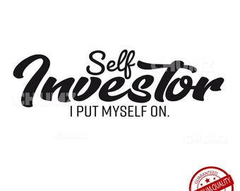 Self Investor SVG: Urban Hustle Cut File (Digital Download)