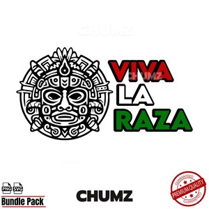Könnte beinhalten: Schwarz-weiße Grafik mit einer stilisierten Maya-Maske und dem Text "VIVA LA RAZA" in Rot, Weiß und Grün. Das Bild enthält auch den Text "CHUMZ" und ein "Bundle Pack"-Etikett.