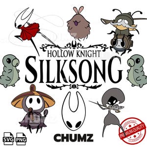 Puede incluir: Una colección de ilustraciones de personajes de Hollow Knight Silksong en blanco y negro y en color. También se incluye el texto "Hollow Knight Silksong" y "CHUMZ". Un sello rojo y blanco de "Premium Quality Guaranteed" está en la esquina inferior derecha.