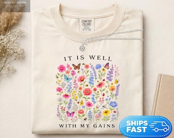 Comfort Colors® It Is Well Gains Shirt, Motivational Gym Tee, Fitness Mindset Shirt, Workout Inspiration, Pilates Wellness Gift for Her