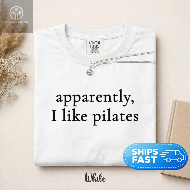 Comfort Colors® Apparently I Like Pilates Tee, Funny Pilates Lover Gift, Sarcastic Fitness Humor, Workout Apparel for Women image 8