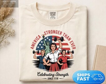 Comfort Colors® America Stronger Than Ever Shirt, Patriotic Gym Tee, 4th of July Workout Shirt, Fitness Motivation, USA Strength Gift