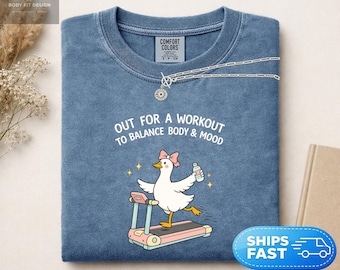 Comfort Colors® Funny Gym Goose Shirt, Workout Motivation Tee, Fitness Mindset Shirt, Treadmill Workout Shirt, Gym Lover Gift for Her