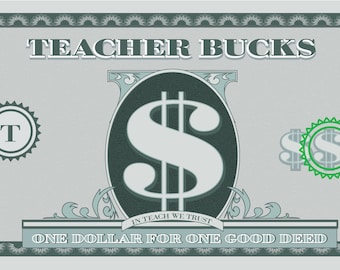 Teacher Bucks to help incentivize and reward your kids to learn good behaviors