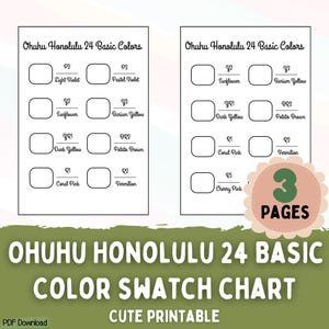 Ohuhu Honolulu 24 Basic Color Marker Swatch Charts, Printable PDF, Color Swatch Sheet for Ohuhu Markers, Dual Tips Alcohol Art Markers