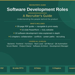 May include: A green and gold graphic with the title "Software Development Roles" and the subtitle "A Recruiter's Guide." The image lists what's included: a 30-page PDF, a 52-slide PowerPoint, and 10 software development roles explained in depth.