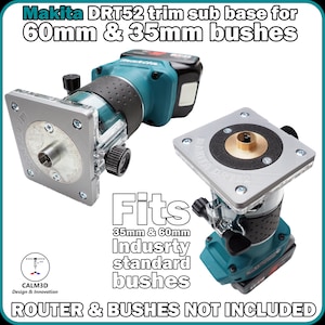 Makita DRT52 trim router sub-base for 60mm and 35mm guide bushes