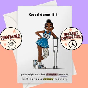 Carte de rétablissement drôle de blessure de muscle de quad de netball | Récupération d'une blessure | de netball pense à vous | Opération des jambes - Téléchargement numérique imprimable