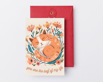 Cute Cat Valentine’s Card | "You Are the Loaf of My Life" | Funny Pun Love Card | Digital Download