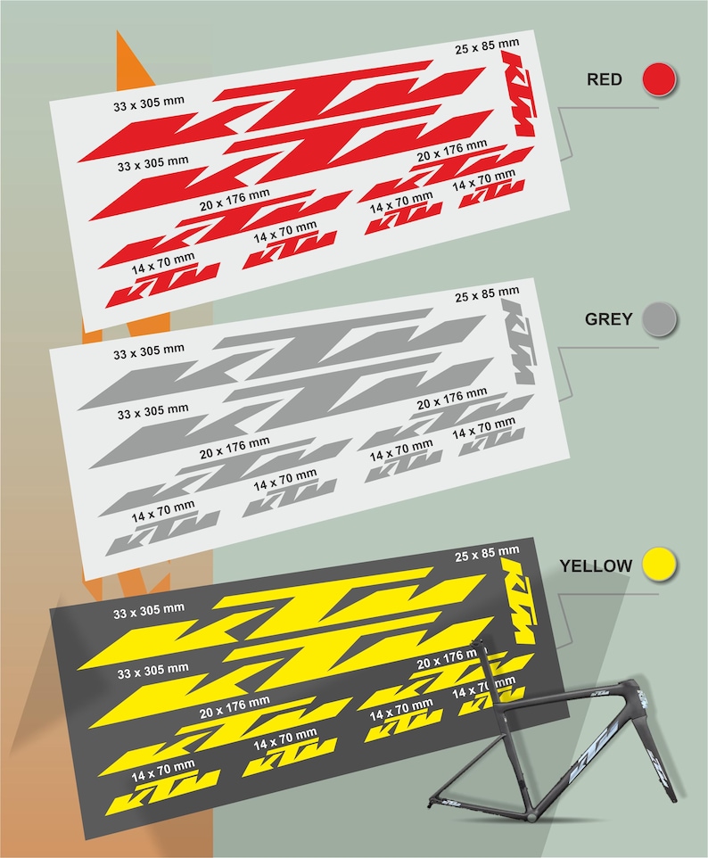May include: Three sets of KTM motorcycle decals in red, gray, and yellow. Each set includes various sizes, such as 33 x 305 mm, 20 x 176 mm, and 14 x 70 mm. A black motorcycle frame is also visible.