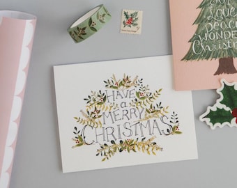 Have a Merry Christmas Greeting Card