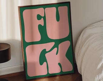 Retro F*ck Print, Adult Sassy Humor Poster, Baddie Wall Art, Hilarious Art, Maximalist Apartment Prints, Swearing Wall Art, Digital Download