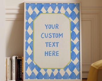 Personalized Quote Print, Custom Text Wall Art, Custom Quote Print, Custom Digital Print, Y2k Decor, Digital Download