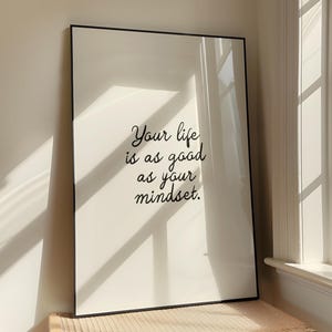 La tua vita è bella quanto la tua mentalità, arte murale positiva, stampa alla moda per la camera da letto, arte murale Manifest, stampe di affermazioni quotidiane, decorazioni sopra il letto