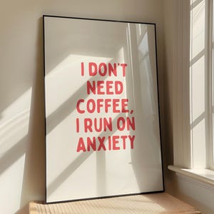 Póster "Me muero de ansiedad", decoración original para el hogar, impresión divertida sobre salud mental, arte de pared sarcástico y moderno, decoración genial para apartamentos, impresión humorística para la oficina