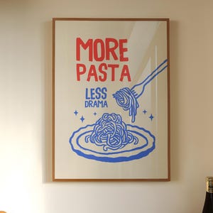More Pasta Less Drama Print, Pasta Wall Art, Trendy Kitchen Print, Funky Kitchen Decor, Retro Food Art, Printable Wall Art, Digital Download