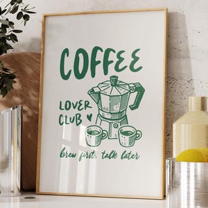 Coffee Lover Club Print, Brew Coffee Wall Art, Trendy Kitchen Wall Art, Kitchen Dining Room Decor, Hand Drawn Coffee Art, Digital Download
