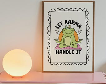 Let Karma Handle It Print, lustige Gen Z Wohnzimmer Dekoration, Frosch Print, Niedliche Prints, Schrullig Wandkunst, Wohlfühlen Prints, Digital Download
