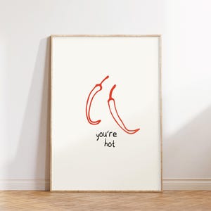 Chilli You&#39;re Hot Print, Kitchen Wall Art, Chili Pepper Poster, Trendy Retro Food Illustration, Minimalist Aesthetic Decor, Digital Download