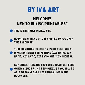 May include: A digital art print announcement with blue text on a cream background. The text reads "BY IVA ART" and "WELCOME! NEW TO BUYING PRINTABLES?" Additional text explains the digital art format, download details, and print sizes, including 11x14 inches.