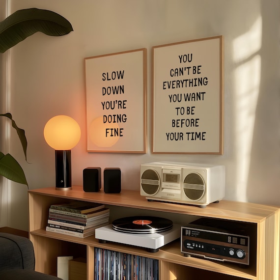 Set of 2 Prints, Slow Down You're Doing Fine Print, Uplifting Quotes, Billy Joel Vienna Lyric Poster, Daily Reminder Art, Digital Download