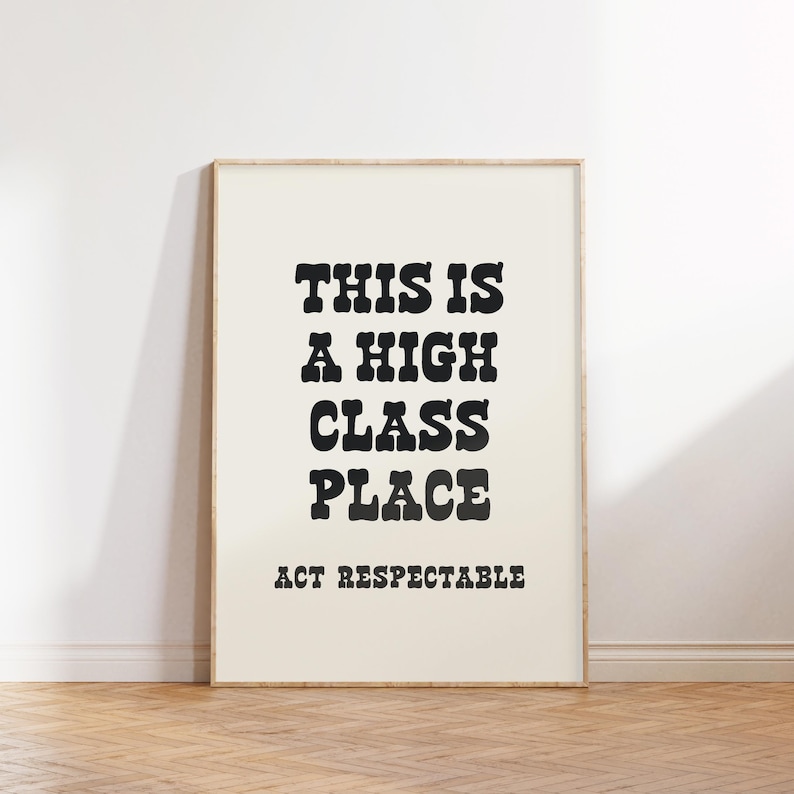 This is A High Class Place Print, Cowboy Wall Art, Western Poster ...