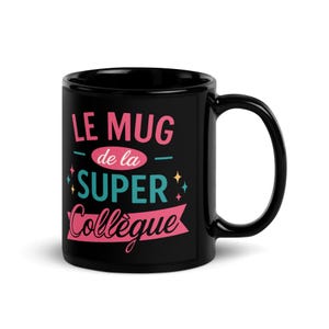 Super colleague woman mug – Original and colorful gift for work colleague – Thank you or touching departure idea