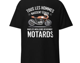Biker Humor T-Shirt – Biker Gift – All Men Are Created Equal