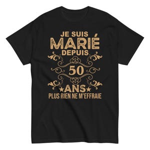 50th Wedding Anniversary T-shirt - Golden Wedding Humor - Couple Gift