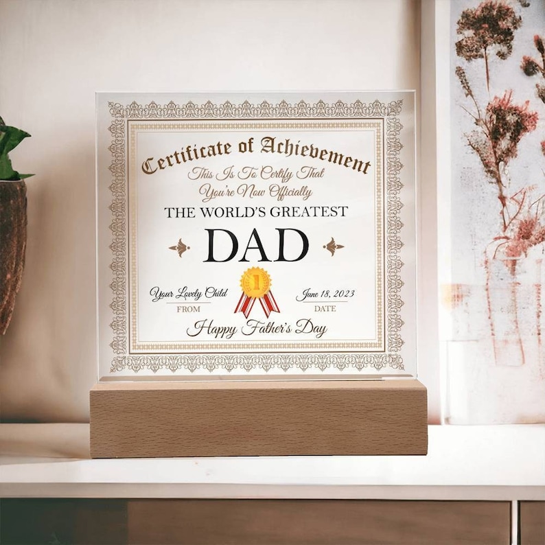 Gift for Dad from Daughter Certificate of Achievement worlds greatest Dad - Birthday Father's Day Gift from Daughter Son Kids wife or Baby