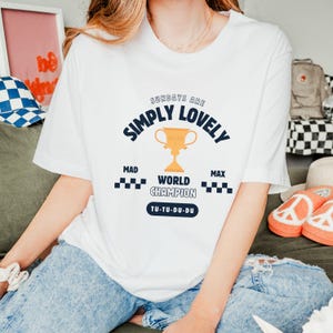 Max Verstappen Formula 1 T-shirt, Simply Lovely Shirt, F1 Red Bull Fan Gift, Grand Prix Racing Tee, Funny Gift F1 Fan, Driver Apparel Merch