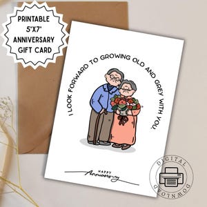 Tarjeta de aniversario divertida para él o ella - Tarjeta de amor imprimible de 5x7" - Espero envejecer y envejecer contigo - Tarjeta de feliz aniversario