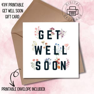 Gute Besserung digitale Karte mit Blumen | 4x4" druckbare Karte | Sofortiger Download | Bonus Umschlag | Blumengruß | Aufmunterungsgeschenk