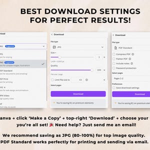 May include: A digital graphic showing download settings for Canva. The image displays three panels with options for file type, size, and quality. Text includes "Best Download Settings for Perfect Results!" and instructions for saving as JPG or PDF.
