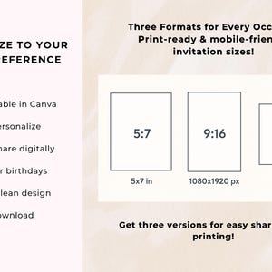 May include: Image showing invitation sizes: 5x7 inches, 9:16 (1080x1920 px), and 4x6 inches. Text includes "Customize to Your Own Preference" and "Three Formats for Every Occasion". Features include Canva editing, easy personalization, digital sharing, and instant download.