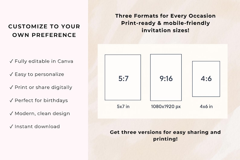 May include: Image showing invitation sizes: 5x7 inches, 9:16 (1080x1920 px), and 4x6 inches. Text includes "Customize to Your Own Preference" and "Three Formats for Every Occasion". Features include Canva editing, easy personalization, digital sharing, and instant download.