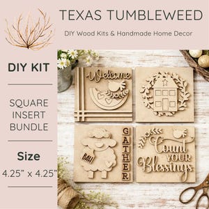 May include: A square insert bundle DIY kit with four wooden home decor pieces. Each piece is 4.25" x 4.25" and features laser-cut designs including a house, sheep, and the words "Welcome" and "Count Your Blessings."