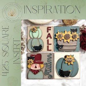 May include: Square wooden inserts with fall-themed designs. Each insert features a pumpkin, sunflowers, or a scarecrow, with the word "FALL" or "Autumn". The inserts are 4.25 inches square and are decorated with wooden accents.