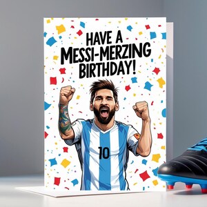 Messi Inspired Birthday Card - "Have a Messi-Merizing Birthday!" - Personalised Football Card for Him, Soccer Fan Gift, Argentina Kit