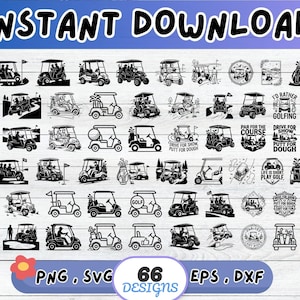 May include: A collection of 66 black and white digital graphic designs featuring golf carts, golf bags, and golf-themed text such as "I'd rather be golfing" and "Drive for show, putt for dough." The set includes various file formats like PNG, SVG, EPS, and DXF.