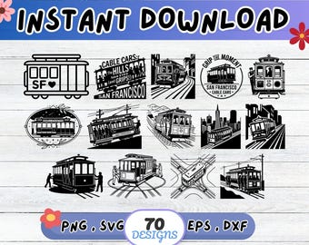 Sf Cable Car SVG Bundle, San Francisco SVG Cut File for Cricut Silhouette | Sublimation PNG, Stencil, Wall Art, Paper Cut