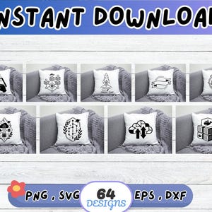 Peut inclure: Plusieurs coussins blancs avec des motifs graphiques noirs, dont une fus&eacute;e et un nuage, dispos&eacute;s sur un canap&eacute; gris. Les mots "INSTANT DOWNLOAD" sont en haut, et "PNG, SVG, 64 DESIGNS, EPS, DXF" sont en bas.