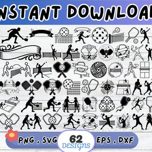 May include: A collection of 62 black silhouette designs featuring pickleball players, paddles, balls, nets, and decorative banners. The text INSTANT DOWNLOAD is at the top, and PNG, SVG, 62 DESIGNS, EPS, DXF is at the bottom of the graphic set.