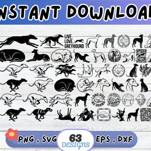 May include: A collection of sixty-three black and white digital graphic designs featuring greyhound silhouettes in various poses, including running, sleeping, and sitting, along with text elements like LIVE, LOVE, GREYHOUND and LONG DOG NO DRAMA.