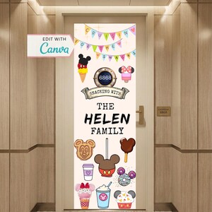 May include: Door decoration featuring Mickey Mouse-themed snacks and the text "Cruisin' for the Snacks." The design includes an ice cream cone, a popsicle, a cookie, and a chocolate-covered Mickey-shaped treat. The door also displays "The Helen Family."