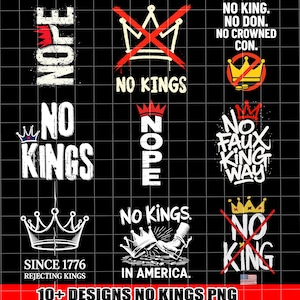 May include: A collection of graphic designs with anti-monarchy themes. The designs feature crowns with red slashes, the words "NO KINGS," and other phrases like "NOPE" and "NO FAUX KING WAY." The designs are in white, red, and gold on a black background.