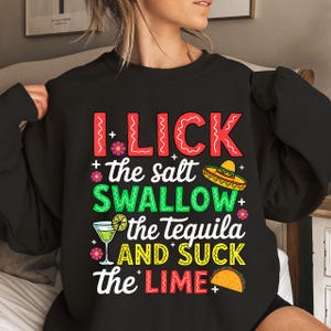 Tequila Svg, ik lik het zout, slik de tequila en zuig de limoen Svg, drinken Svg, Cinco De Mayo Svg, grappig dronken Svg