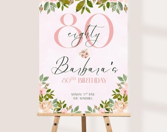 Personalised 80th Birthday Welcome Sign, Floral Birthday Party Board, Custom Milestone Birthday Decoration, Elegant Birthday Sign, Any Age
