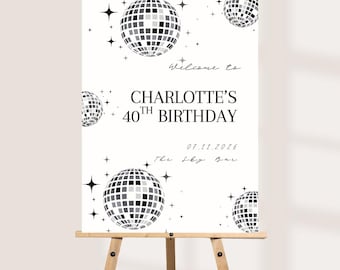 Personalised Disco Ball Birthday Welcome Board, 40th Birthday Party Sign, Custom Milestone Birthday Decor
