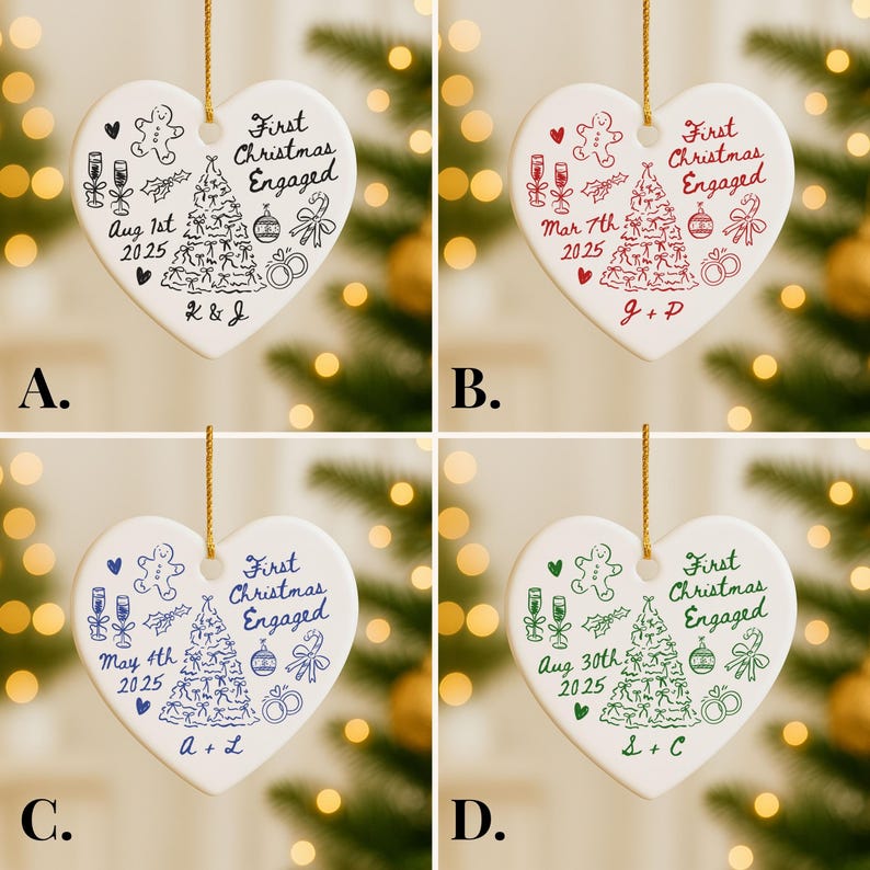 May include: Heart-shaped ceramic Christmas ornaments with gold string for hanging. Each ornament features the text "First Christmas Engaged" and other details, including dates, initials, and festive illustrations in various colors.